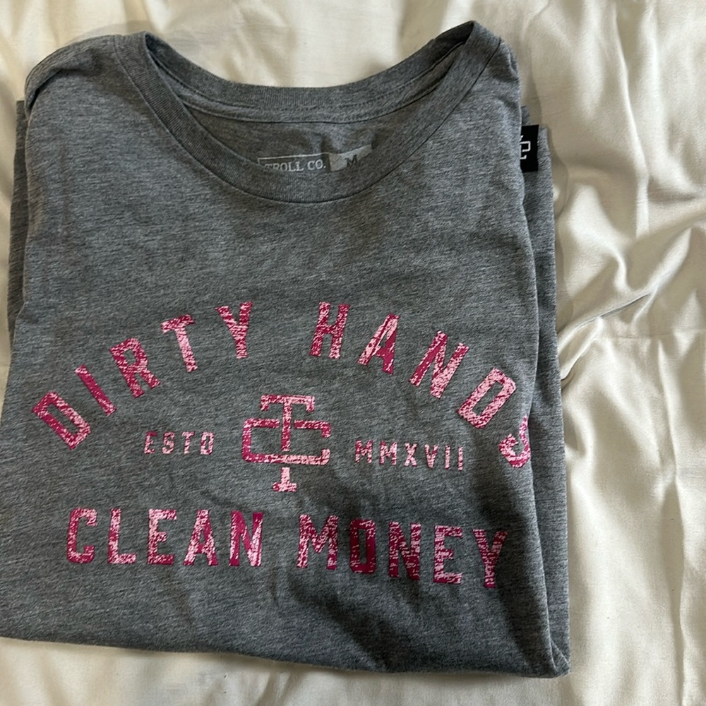 Dirty Hands Clean Money Tee